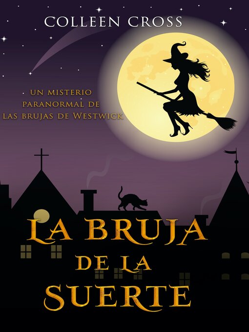 Title details for La bruja de la suerte by Colleen Cross - Available